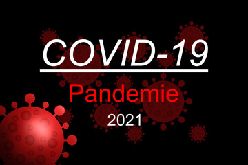 Covid-19 Pandemie 2021
