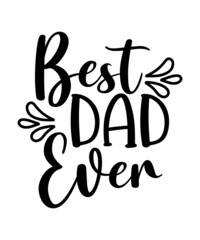 Father's Day SVG, Bundle, Dad SVG, Daddy, Best Dad, Whiskey Label, Happy Fathers Day, Sublimation, Cut File Cricut, Silhouette, Cameo,Father's Day SVG Bundle, Cut Files. Personal and Commercial Use Is