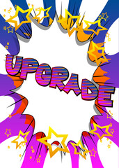 Upgrade. Comic book word text on abstract comics background. Retro pop art style illustration.