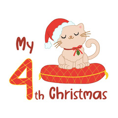 Baby Christmas with cute cartoon cat in santa hat. My fourth Xmas for baby shirts, print, greeting card. Vector isolated illustration.