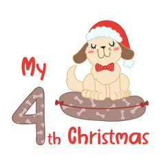 Baby Christmas with cute cartoon dog in santa hat. My fourth Xmas for baby shirts, print, greeting card. Vector isolated illustration.