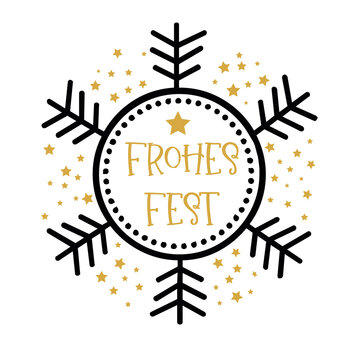 Frohes Fest Kalligraphie. Merry Christmas Calligraphy in German. Greeting Card Black and Golden Typography on White Background