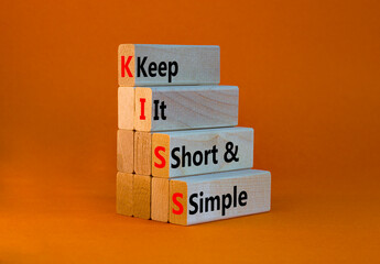 KISS keep it short and simple symbol. Concept words KISS keep it short and simple wooden blocks....