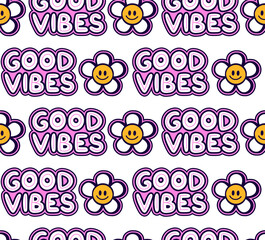 Good vibes funny hippie quote,flowers seamless pattern. Vector hand drawn logo cartoon character illustration. Good vibes,flower,hippie,60s fashion seamless pattern print concept