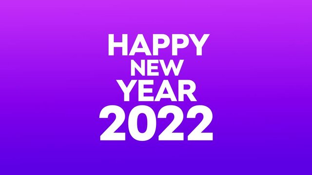 Happy New Year 2022 Blue gradient background with beautiful animation. HAPPY New year in the center Trailer Style - free for commercial use. 4K video.