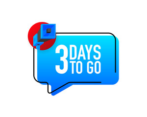 Megaphone with 3 days left. Speech bubble. Loudspeaker. Banner for business, marketing and advertising. Vector illustration.