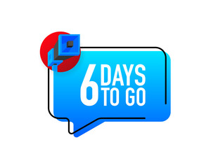 Megaphone with 6 days left. Speech bubble. Loudspeaker. Banner for business, marketing and advertising. Vector illustration.