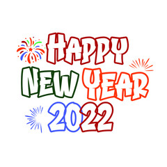 Happy New Year 2022 Sublimation 