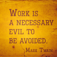 Fototapeta premium necessary evil TwainSQ