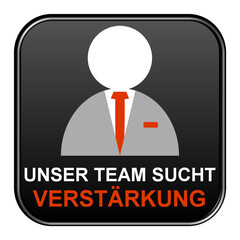 Schwarzer Button zeigt: Unser Team sucht Verstärkung