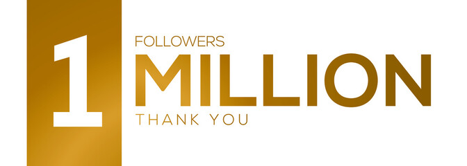 1000000 followers thank you celebration, 1 Million followers template design for social network and follower ,Vector illustration. - obrazy, fototapety, plakaty