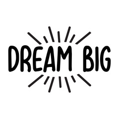 Dream Big svg file  svg