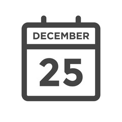 December 25 Calendar Day or Calender Date for Deadlines or Appointment
