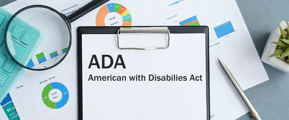 Paper with Americans with Disabilities Act ADA on a table