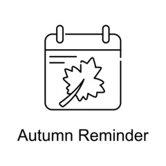 Autumn Reminder vector outline icon for web design isolated on white background