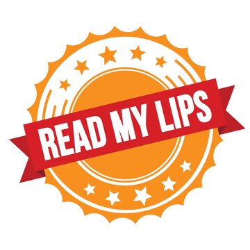 READ MY LIPS text on red orange ribbon stamp.