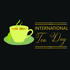 International Tea with Cup and Leaf Graphic Vector Illustration, design for social media