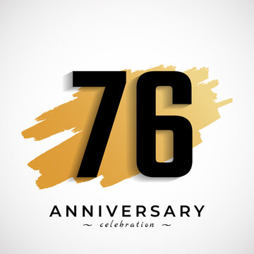 76 Year Anniversary Celebration with Gold Brush Symbol. Happy Anniversary Greeting Celebrates Event Isolated on White Background