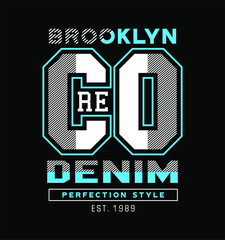 core denim brooklyn typography graphic vector illustration