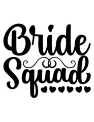 Bride squad Svg