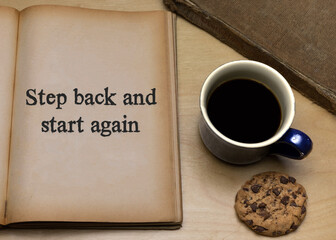 Step back and start again
