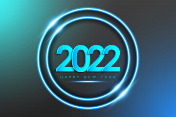 Happy new year 2022 background in realistic neon light style round frame with shining effect for greeting card, poster, banner. Vector illustration.