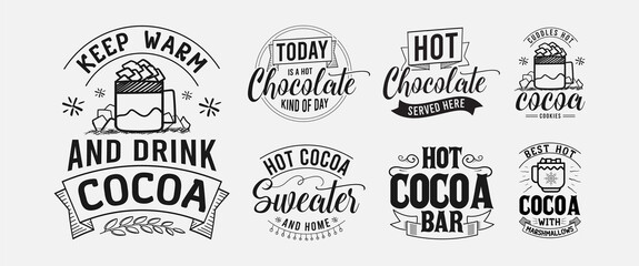 Obraz premium Set of hot cocoa lettering, chocolate quote for print, poster, t-shirt and much more