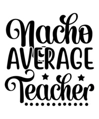 Teacher SVG Bundle, Teacher SVG, Teacher Life Svg,T-Shirt Design