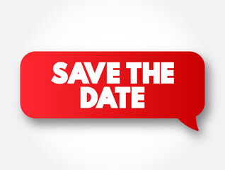 Save The Date text message bubble, concept background