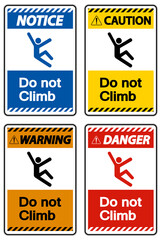 Do Not Climb Symbol Sign on White Background