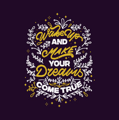 Motivational typography in vintage style