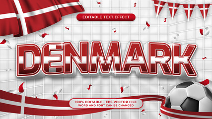 Editable text style effect football background theme. denmark nation flag