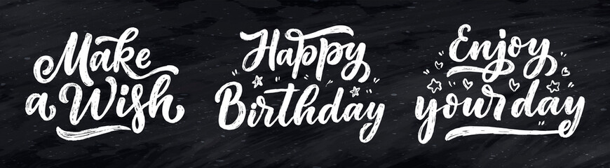 Fototapeta na wymiar Set with lettering slogans for Happy Birthday. Hand drawn phrases for gift cards, posters and print design. Modern calligraphy celebration text. Vector