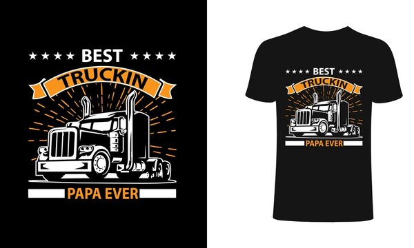 Best Truckin papa ever, Trucker T-shirt Design, Vintage, Vector Artwork, T-shirt Design Idea