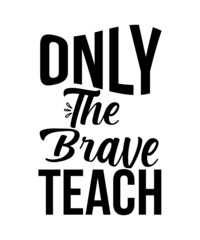 Teacher SVG Bundle, Teacher SVG, Teacher Life Svg, Teacher T-Shirt