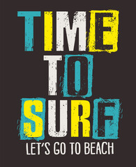 surf slogan vector design for t-shirt