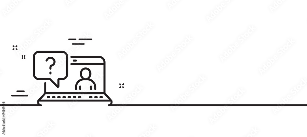 Poster question mark line icon. online faq support sign. minimal line illustration background. faq line ico