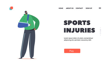 Sports Injuries Landing Page Template. Injured Patient Male Character with Bandaged Arm. Man in Hospital Traumatology