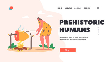 Prehistoric Humans Landing Page Template. Woman Frying Meat on Bonfire. Human Evolution, Prehistory Civilization Period
