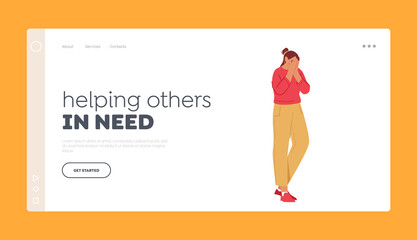 Helping Others in Need Landing Page Template. Woman Feeling Heartache, Crying, Covering Face with Hands. Girl Feel Pain