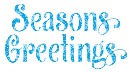 Seasons Greetings with blue snowflake design inside the text. Holiday greeting card