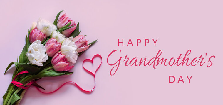 Happy Grandmother's Day, flowers for Grandma