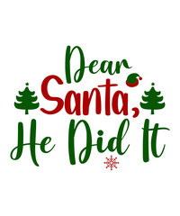 Fototapeta premium Christmas SVG Bundle, Funny Christmas Quotes, Winter svg, Santa SVG, Holiday, Merry Christmas, Christmas Shirt, Cut File Cricut