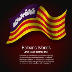 Flag of Balearic Islands of Spain flying on dark background with text