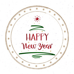 Happy New Year greeting card with handwritten calligraphic lettering on round rubber stamp. Green Christmas Tree pen stroke and a red star. Multicolored stain texture. Snowflakes in a circle.