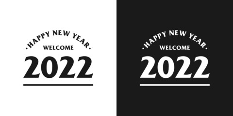 Vector Text Design Variation Happy New Year 2022. Merry Christmas 2022. Best Welcome Template 2022. Modern Look, Very Flexible to Install Anywhere. Illustration Eps.10