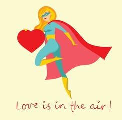 Share your Love. Suoer woman with heart as love massages. Vector illustration for Valentine's day in the flat style