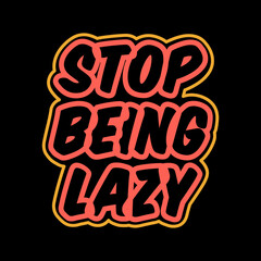 typography t-shirt design,typography lettering,motivational quote