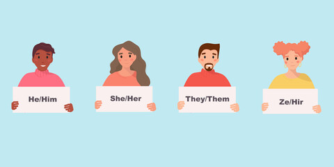 Gender neutral movement. People holding sign with gender pronouns. He, she, they, ze. 