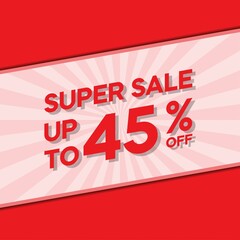 Super Sale 45 Percent off, special offer 45% discount tag, sale up to 45 percent off, big offer, sale, special offer label, sticker, tag, banner, advertising, vector template
